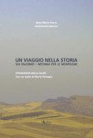 Rosa Maria Cucco e Ferdinando Maurici - “Un viaggio nella storia”